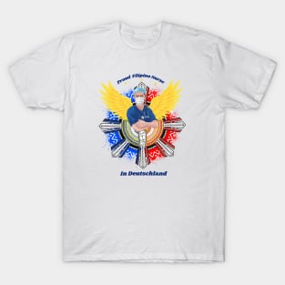 Filipino Nurse from Deutschland (Germany) T-Shirt